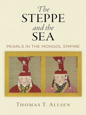 cover image of The Steppe and the Sea